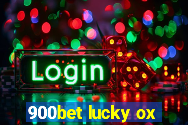 900bet lucky ox